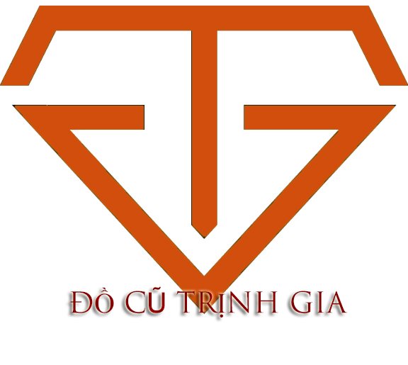ĐỒ CŨ TRỊNH GIA